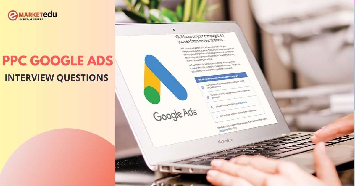 Google Ads Interview Questions