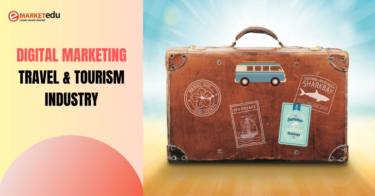 Digital-Marketing-for-Travel-and-Tourism-Industry