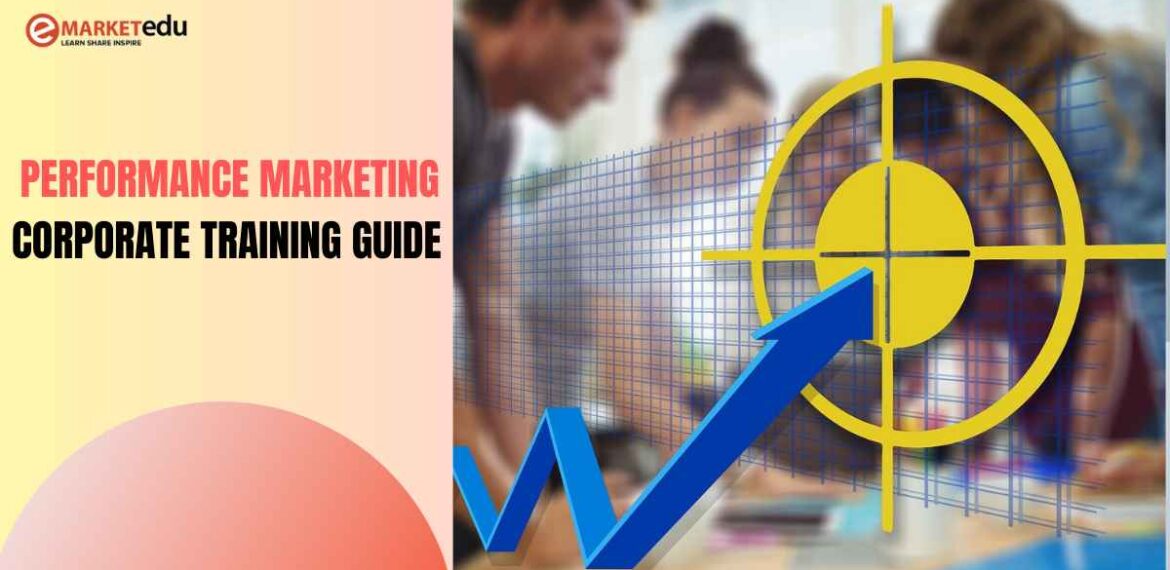 Performance-Marketing-Corporate-Training-Guide